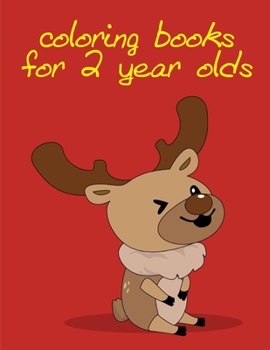 Paperback coloring books for 2 year olds: A Funny Coloring Pages, Christmas Book for Animal Lovers for Kids Book
