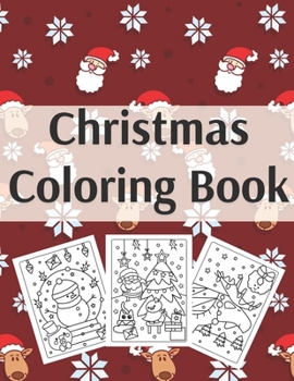 Paperback Christmas Coloring Book: Fun Interactive Book Gift for Toddlers Pre-Schoolers and Kids! Book