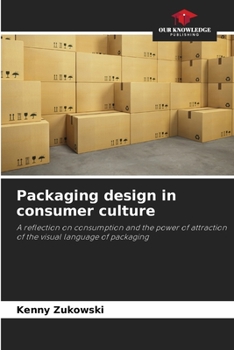 Paperback Packaging design in consumer culture Book
