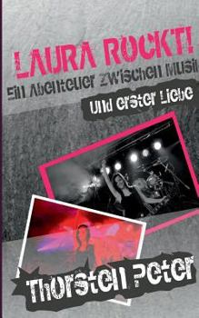 Paperback Laura rockt!: Ein Abenteuer zwischen Musik und erster Liebe [German] Book