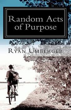Paperback Random Acts of Purpose Book