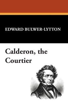 Calderon the Courtier
