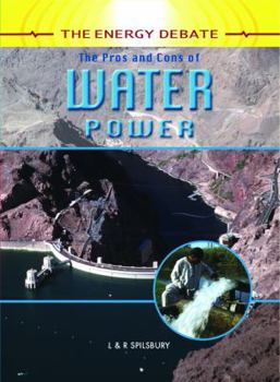 The Pros and Cons of Water Power - Book  of the Energy Debate