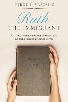 Paperback Ruth the Immigrant Book