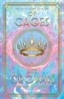 The Culled Crown - Book #1 of the Culled Crown