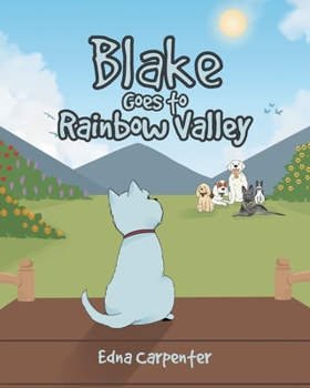 Paperback Blake Goes to Rainbow Valley Book