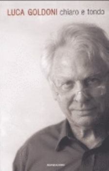 Hardcover Chiaro e tondo [Italian] Book