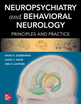 Hardcover Neuropsychiatry and Behavioral Neurology: Principles and Practice Book