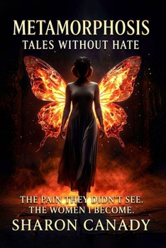 Paperback Metamorphosis: Tales Without Hate Book