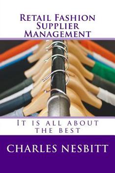 Paperback Retail Fashion Supplier Management: It is all about the best Book