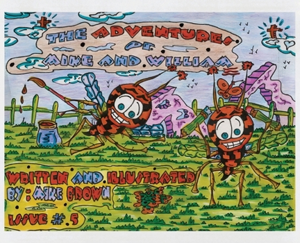 Hardcover The Adventures of Mike and William: Issue #5 Book