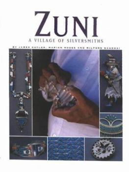 Hardcover Zuni: A Village of Silversmiths Book