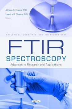 Paperback Ftir Spectroscopy: Advances in Research and Applications Book