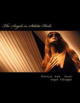Paperback The Angels in Stiletto Heels Book