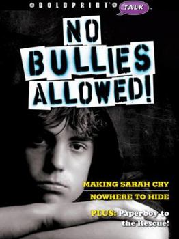 Paperback BoldPrint Talk, No Bullies Allowed Book