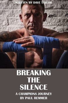 Paperback Breaking the Silence: A Champions Journey Book
