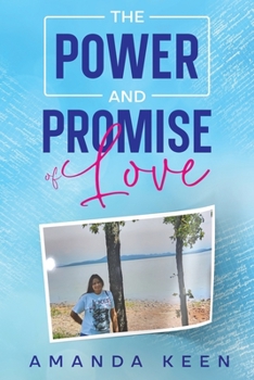 Paperback The Power and Promise of Love Book