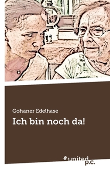Paperback Ich bin noch da! [German] Book