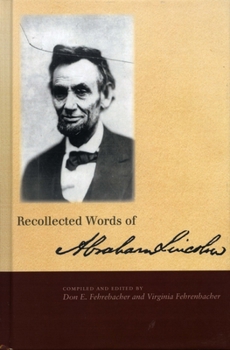 Hardcover Recollected Words of Abraham Lincoln Book