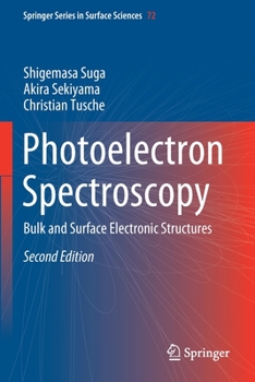 Paperback Photoelectron Spectroscopy: Bulk and Surface Electronic Structures Book