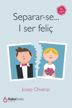 Paperback Separar-se... i ser feliç [Catalan] Book