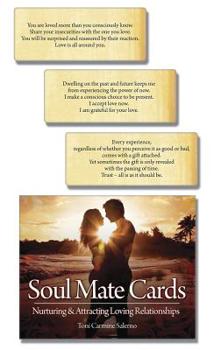 Soul Mate Cards: Nurturing & Attracting Loving Relatinoships