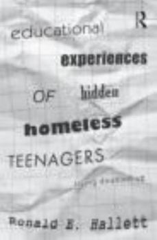Paperback Educational Experiences of Hidden Homeless Teenagers: Living Doubled-Up Book