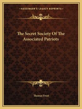 The Secret Society Of The Associated Patriots