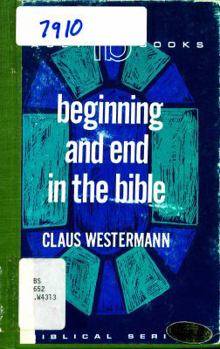 Hardcover Beginning and End in the Bible Book