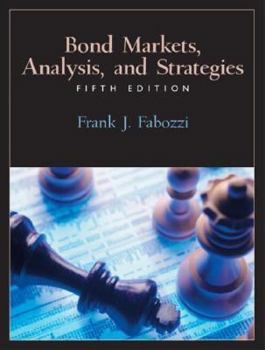 Bond Markets: Analysis and Strategies