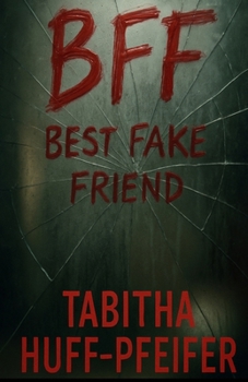 Paperback Bff: Best Fake Friend Book