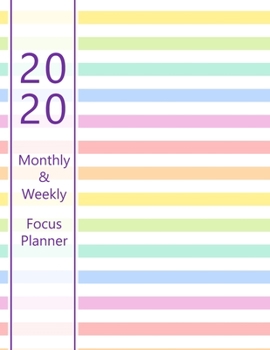 Paperback 2020 Monthly & Weekly Focus Planner: Large. Monthly overview and Weekly layout with focus, tasks, to-dos and notes sections. Accomplish your goals. Mo Book