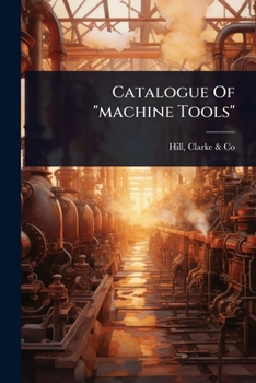 Paperback Catalogue Of "machine Tools" Book