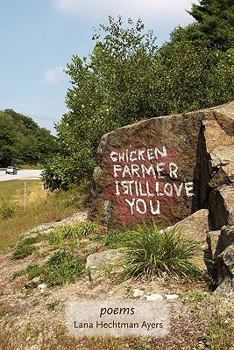 Paperback Chicken Farmer I Still Love You Book