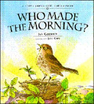 Hardcover Who Made the Morning Book