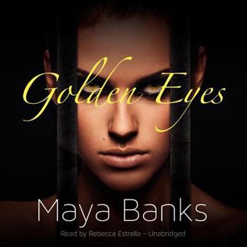 Golden Eyes - Book #1 of the Wild Series