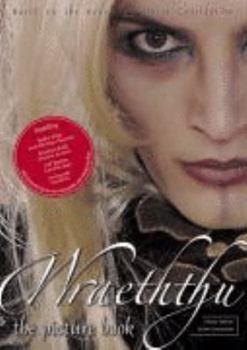 Wraeththu - the Picture Book. Based on the novels - Book  of the Wraeththu