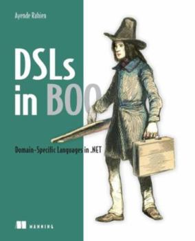 Paperback DSLs in Boo: Domain-Specific Languages in .NET Book