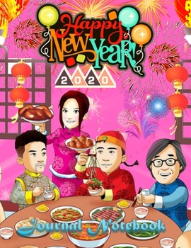 Paperback Happy New Year 2020 Journal Notebook: Journal, Diary, New Year Gift (100 Pages, Blank, 8.5 x 11) Lined Notebook.: Happy New Year 2020/ Journal Diary/N Book