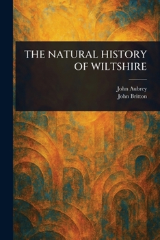 Paperback The Natural History of Wiltshire Book