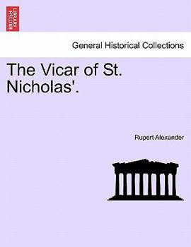 Paperback The Vicar of St. Nicholas'. Book