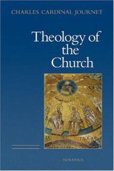 Hardcover The Theology of the Church Book