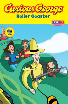 Paperback Curious George Roller Coaster (Cgtv Reader) Book