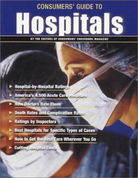 Paperback Consumers' Guide to Hospitals Book