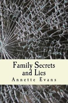 Paperback Family Secrets and Lies Book