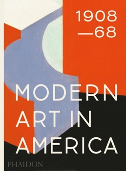Hardcover Modern Art in America 1908-68 Book