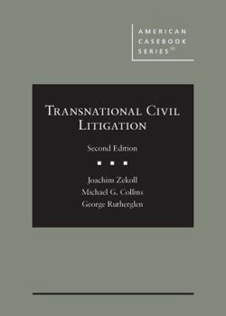 Hardcover Transnational Civil Litigation (American Casebook Series) Book