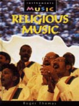 Hardcover Religious Music (Instruments in Music) Book