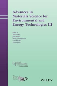 Hardcover Advances in Materials Science for Environmental and Energy Technologies III Book