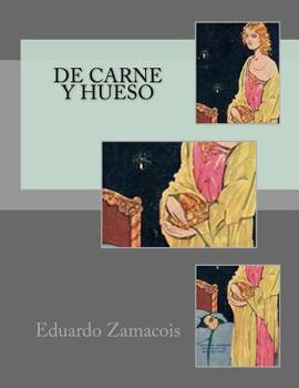 Paperback De Carne Y Hueso [Spanish] Book